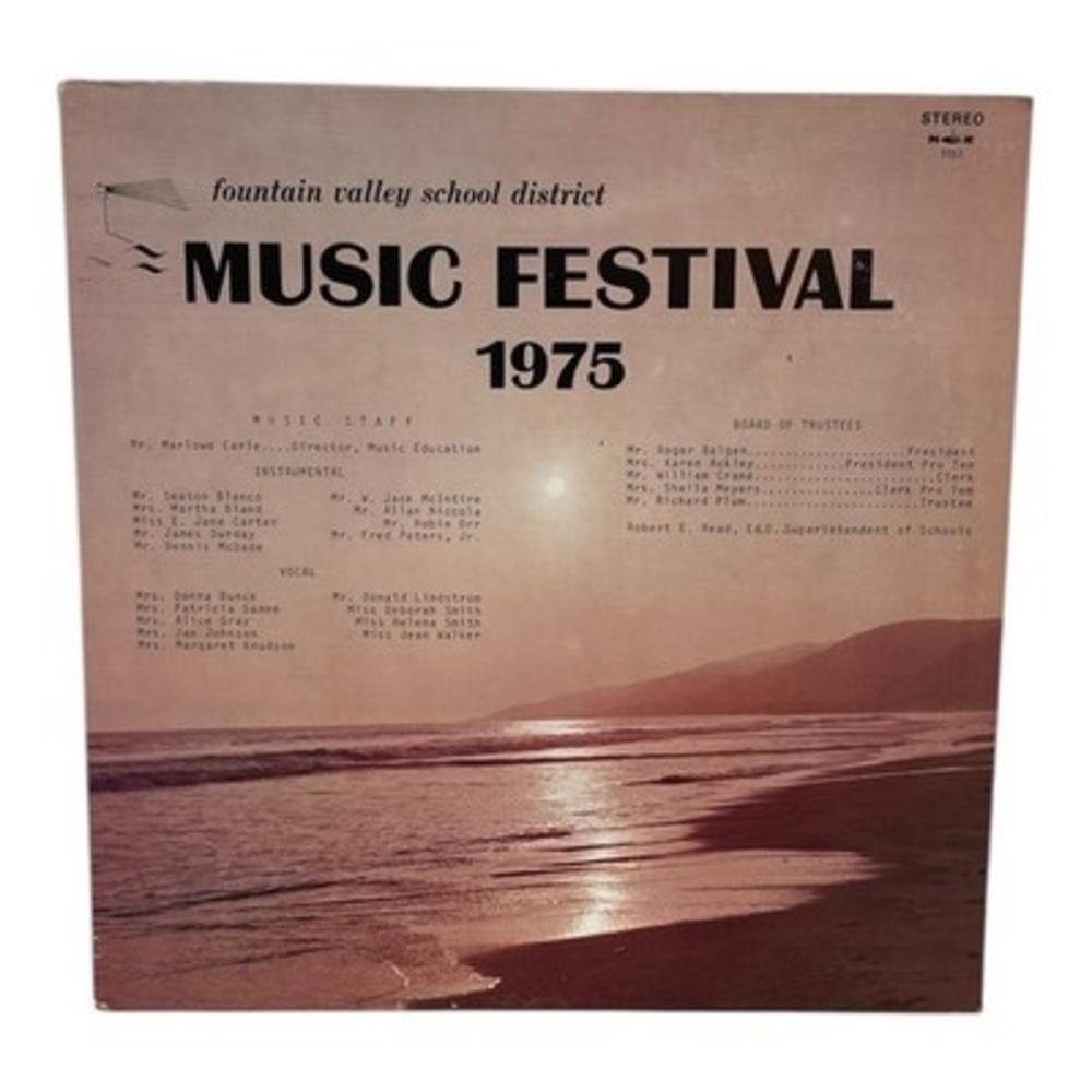 Fountain Valley School District Music Festival 1975 Stereo LP NCR1151